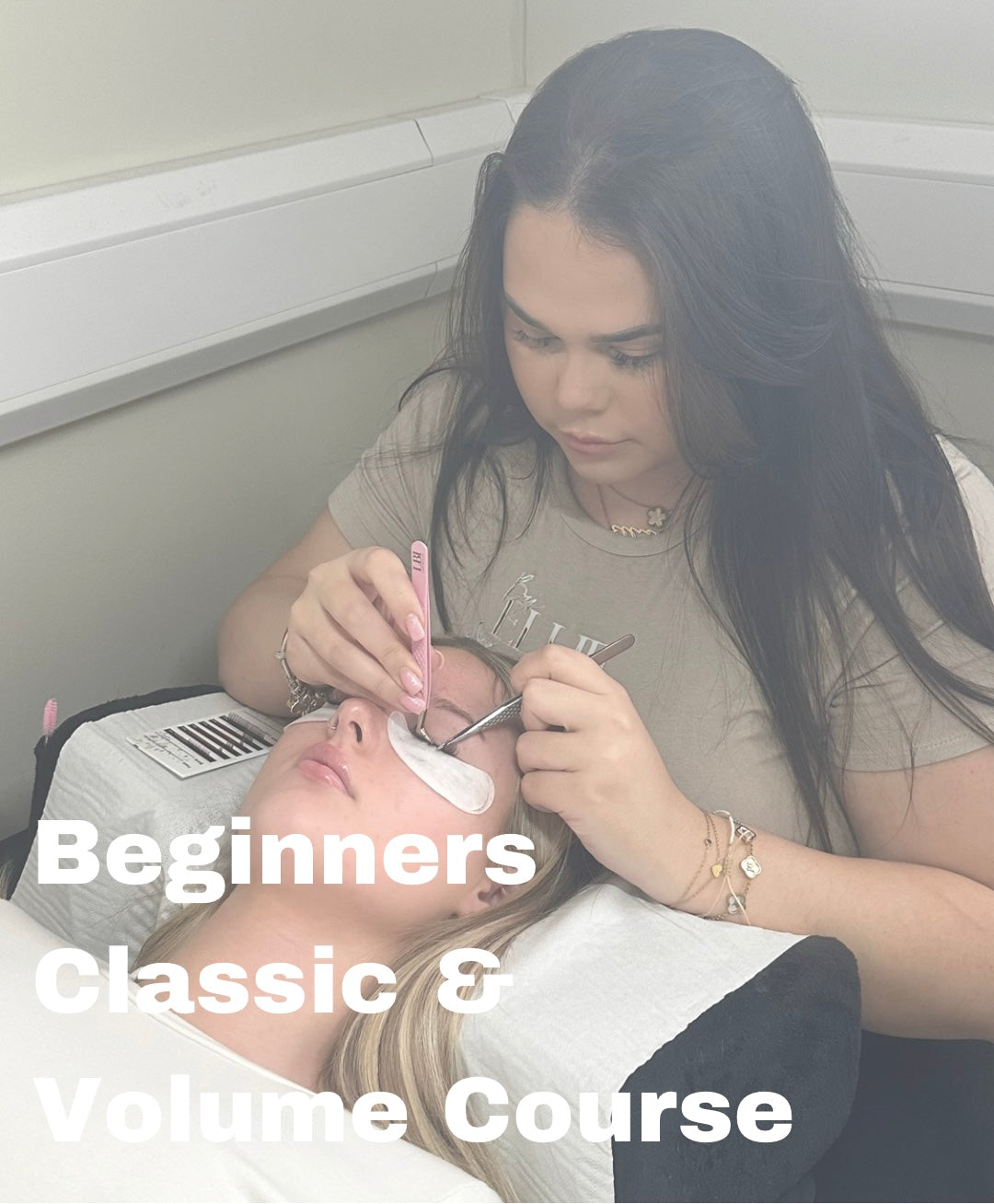 Complete Beginners Volume & Classic Lash Course (2 Days)